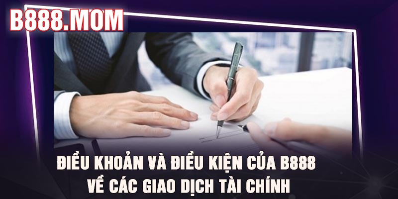 Điều khoản điều kiện nhà cái B888
