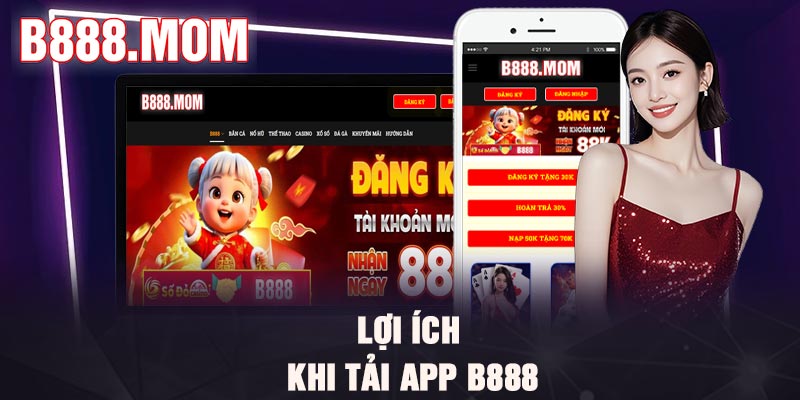 Tải App B888 – Hướng Dẫn Cài Đặt Ứng Dụng Siêu Nhanh