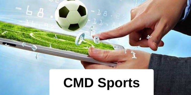 CMD Sports Là Gì? Tổng Quan Nền Tảng Cá Cược Thể Thao Hàng Đầu