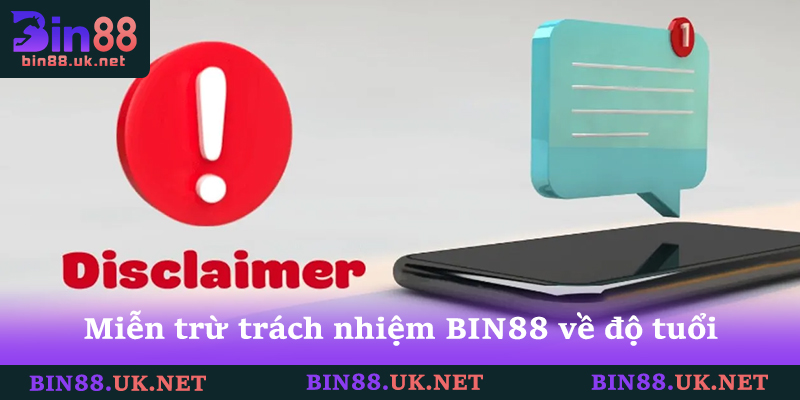 Quy Định Miễn Trừ Trách Nhiệm BIN88 Bảo Vệ Thành Viên